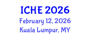 International Conference on Higher Education (ICHE) February 12, 2026 - Kuala Lumpur, Malaysia