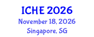 International Conference on Higher Education (ICHE) November 18, 2026 - Singapore, Singapore