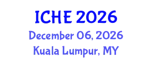 International Conference on Higher Education (ICHE) December 06, 2026 - Kuala Lumpur, Malaysia
