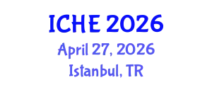 International Conference on Higher Education (ICHE) April 27, 2026 - Istanbul, Turkey