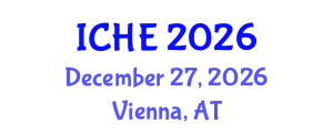 International Conference on Higher Education (ICHE) December 27, 2026 - Vienna, Austria