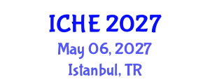 International Conference on Higher Education (ICHE) May 06, 2027 - Istanbul, Turkey