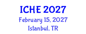 International Conference on Higher Education (ICHE) February 15, 2027 - Istanbul, Turkey