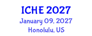 International Conference on Higher Education (ICHE) January 09, 2027 - Honolulu, United States