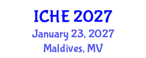 International Conference on Higher Education (ICHE) January 23, 2027 - Maldives, Maldives