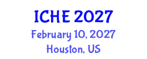 International Conference on Higher Education (ICHE) February 10, 2027 - Houston, United States