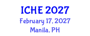 International Conference on Higher Education (ICHE) February 17, 2027 - Manila, Philippines