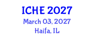 International Conference on Higher Education (ICHE) March 03, 2027 - Haifa, Israel