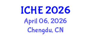 International Conference on Higher Education (ICHE) April 06, 2026 - Chengdu, China