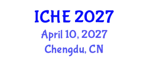 International Conference on Higher Education (ICHE) April 10, 2027 - Chengdu, China