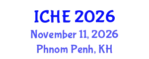 International Conference on Higher Education (ICHE) November 11, 2026 - Phnom Penh, Cambodia