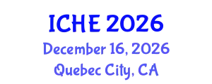 International Conference on Higher Education (ICHE) December 16, 2026 - Quebec City, Canada