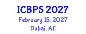 International Conference on Behavioral and Psychological Sciences (ICBPS) February 15, 2027 - Dubai, United Arab Emirates