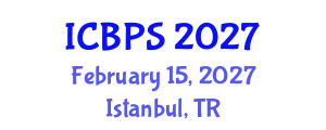 International Conference on Behavioral and Psychological Sciences (ICBPS) February 15, 2027 - Istanbul, Turkey
