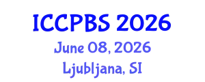 International Conference on Cognitive, Psychological and Behavioral Sciences (ICCPBS) June 08, 2026 - Ljubljana, Slovenia