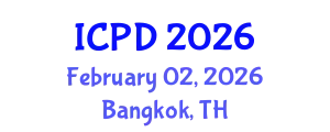 International Conference on Population and Development (ICPD) February 02, 2026 - Bangkok, Thailand