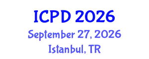 International Conference on Population and Development (ICPD) September 27, 2026 - Istanbul, Turkey