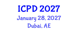 International Conference on Population and Development (ICPD) January 28, 2027 - Dubai, United Arab Emirates