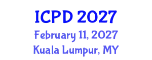 International Conference on Population and Development (ICPD) February 11, 2027 - Kuala Lumpur, Malaysia