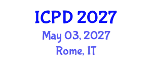 International Conference on Population and Development (ICPD) May 03, 2027 - Rome, Italy