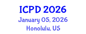 International Conference on Population and Development (ICPD) January 05, 2026 - Honolulu, United States