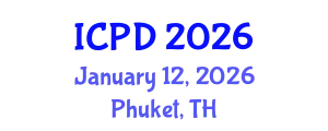 International Conference on Population and Development (ICPD) January 12, 2026 - Phuket, Thailand