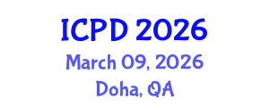 International Conference on Population and Development (ICPD) March 09, 2026 - Doha, Qatar