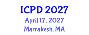 International Conference on Population and Development (ICPD) April 17, 2027 - Marrakesh, Morocco