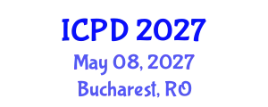 International Conference on Population and Development (ICPD) May 08, 2027 - Bucharest, Romania