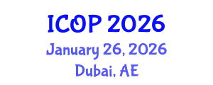 International Conference on Optics and Photonics (ICOP) January 26, 2026 - Dubai, United Arab Emirates