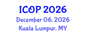 International Conference on Optics and Photonics (ICOP) December 06, 2026 - Kuala Lumpur, Malaysia