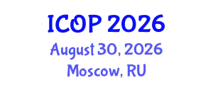 International Conference on Optics and Photonics (ICOP) August 30, 2026 - Moscow, Russia