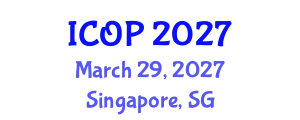 International Conference on Optics and Photonics (ICOP) March 29, 2027 - Singapore, Singapore