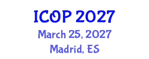 International Conference on Optics and Photonics (ICOP) March 25, 2027 - Madrid, Spain
