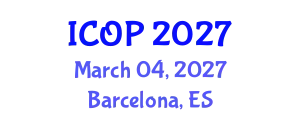 International Conference on Optics and Photonics (ICOP) March 04, 2027 - Barcelona, Spain