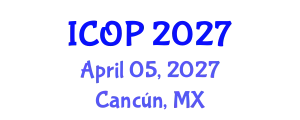 International Conference on Optics and Photonics (ICOP) April 05, 2027 - Cancún, Mexico
