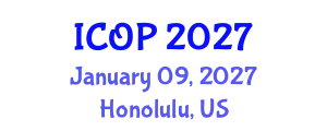 International Conference on Optics and Photonics (ICOP) January 09, 2027 - Honolulu, United States