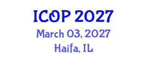 International Conference on Optics and Photonics (ICOP) March 03, 2027 - Haifa, Israel