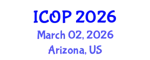 International Conference on Optics and Photonics (ICOP) March 02, 2026 - Arizona, United States