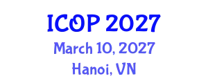 International Conference on Optics and Photonics (ICOP) March 10, 2027 - Hanoi, Vietnam