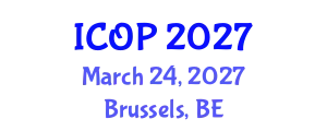 International Conference on Optics and Photonics (ICOP) March 24, 2027 - Brussels, Belgium