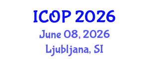 International Conference on Optics and Photonics (ICOP) June 08, 2026 - Ljubljana, Slovenia