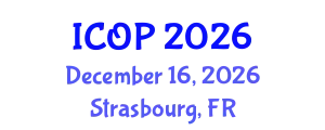 International Conference on Optics and Photonics (ICOP) December 16, 2026 - Strasbourg, France