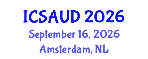International Conference on Sustainable Architecture and Urban Design (ICSAUD) September 16, 2026 - Amsterdam, Netherlands