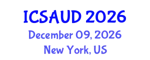 International Conference on Sustainable Architecture and Urban Design (ICSAUD) December 09, 2026 - New York, United States