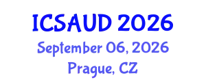 International Conference on Sustainable Architecture and Urban Design (ICSAUD) September 06, 2026 - Prague, Czechia