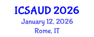 International Conference on Sustainable Architecture and Urban Design (ICSAUD) January 12, 2026 - Rome, Italy
