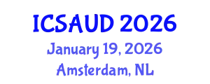 International Conference on Sustainable Architecture and Urban Design (ICSAUD) January 19, 2026 - Amsterdam, Netherlands
