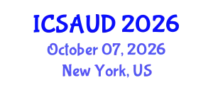 International Conference on Sustainable Architecture and Urban Design (ICSAUD) October 07, 2026 - New York, United States