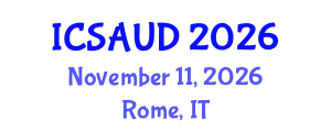 International Conference on Sustainable Architecture and Urban Design (ICSAUD) November 11, 2026 - Rome, Italy
